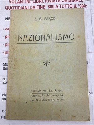 E.G. PARODEN - NATIONALISMUS - 1911 TYP. LASTRUCCI FLORENZ SELTEN!!!