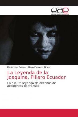 Thumbnail - La Leyenda De La Joaquina, Pillaro Ecuador La Oscura Leyenda De