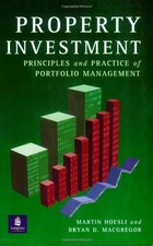 Property Investment : Principles and Practice of Portfolio Manage