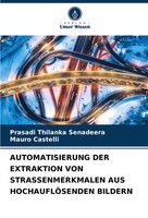 Prasadi Thilanka Senadeera (U. A.) | Automatisierung DER Extraktion Von...