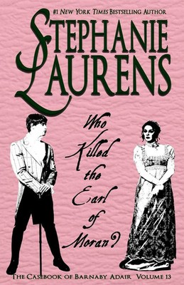 Who Killed The Earl Of Moran? | Stephanie Laurens | Taschenbuch | Englisch