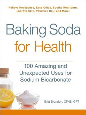 #ad Baking Soda for Health: 100 Amazing and Unexpected Uses for Sodium Bicarbonate $15.41