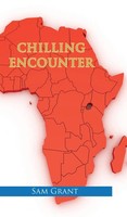 Sam Grant | Chilling Encounter | Buch | Englisch (2022) | Gebunden