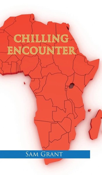 Sam Grant | Chilling Encounter | Buch | Englisch (2022) | Gebunden-image