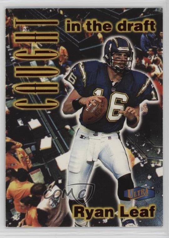 1998 Ultra Caught in the Draft Ryan Leaf #11CD Rookie RC 0f3j