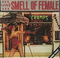 Cramps - Smell Of Female - Cd - G1398Z