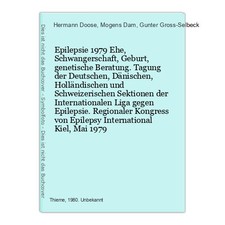Epilepsie 1979 Ehe, Schwangerschaft, Geburt, genetische Beratung. Tagung der Deu