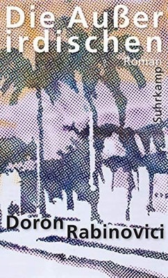 Die Außerirdischen: Roman Rabinovici, Doron 445190
