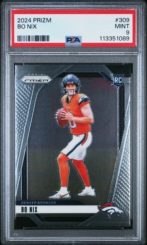 2024 Panini Prizm Football Bo Nix Base RC #309 Denver Broncos MINT - PSA 9