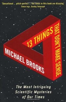 13 Things That Dont Make Sense: The Most Intriguing Sci... | Buch | Zustand gut