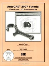 AutoCAD 2007 Tutorial, First Level: 2D Fundamentals - paperback Zecher, Jack...