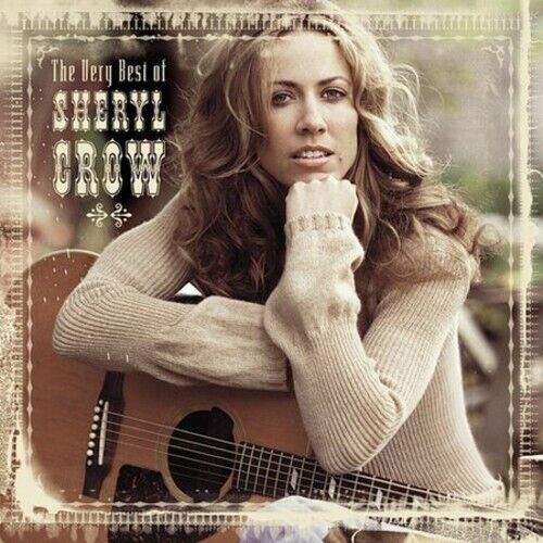 Sheryl Crow - The Very Best Of Sheryl Crow [New CD] - Afbeelding 1 van 1