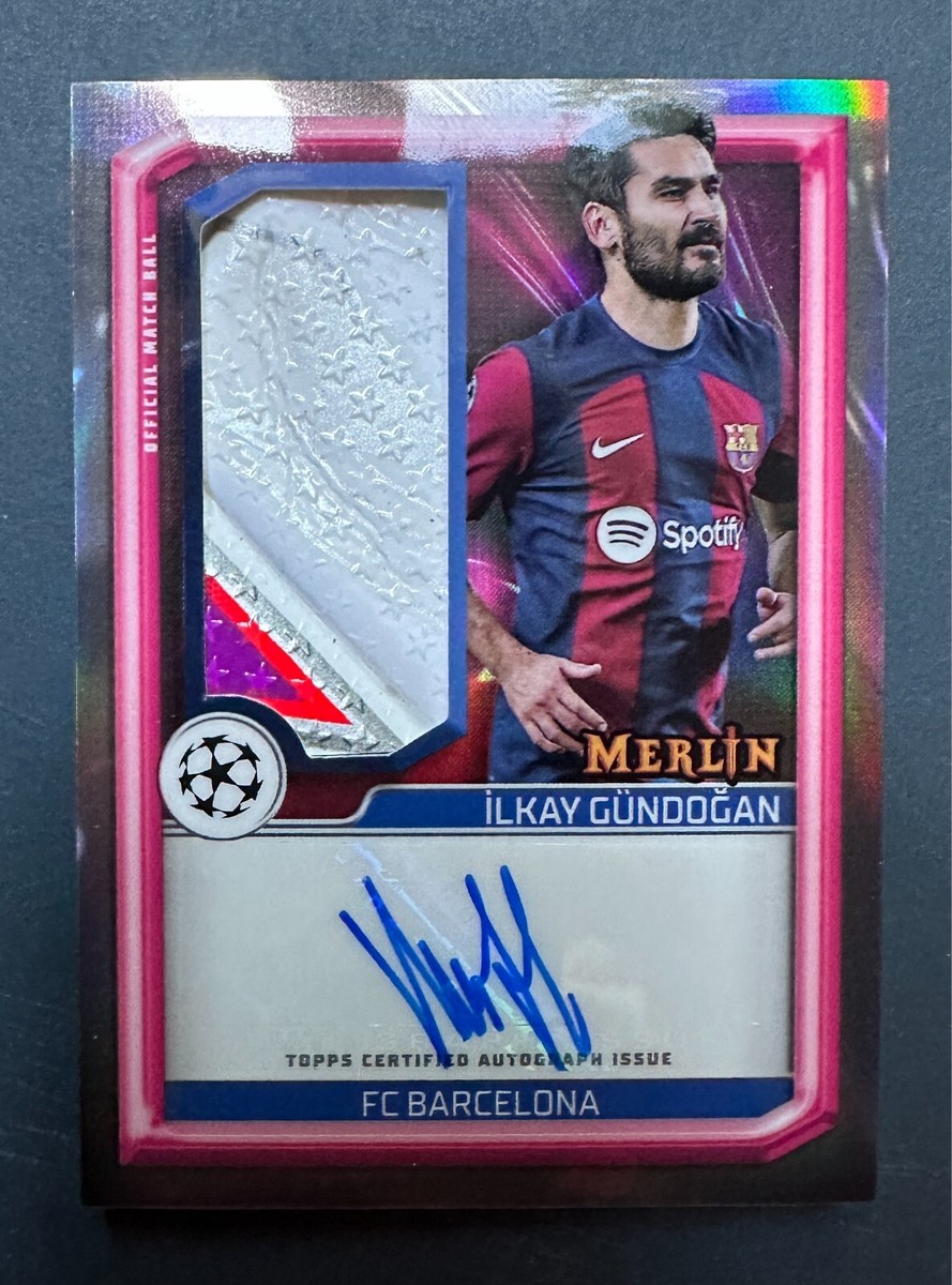 ILKAY GUNDOGAN - TOPPS MERLIN MATCH BALL SIGNATURE - FC BARCELONA
