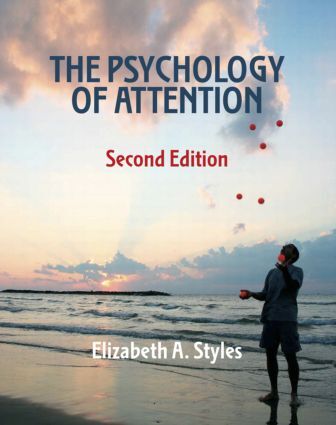 Psychology of Attention - 2nd Edition