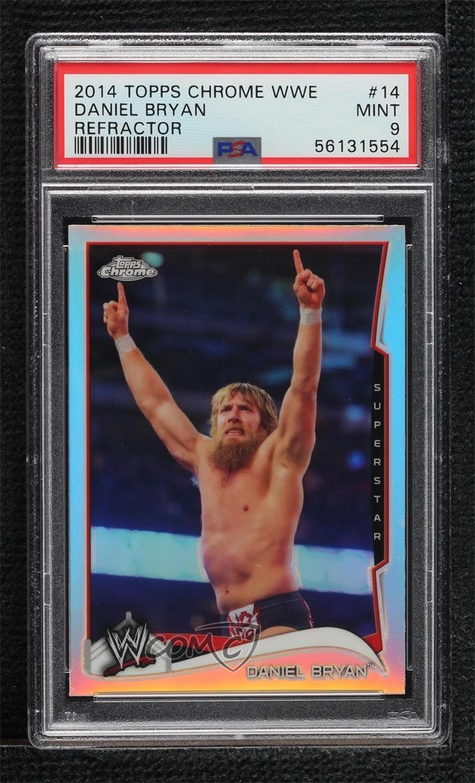 2014 Topps Chrome WWE Refractor Daniel Bryan #14 PSA 9 MINT 1c0k