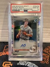 2020 Bowman Chrome Draft Prospect Patrick Bailey RC Auto Refractor PSA 10
