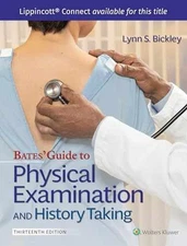 Bates' Guide To Physical Examination and - Hardcover, by Bickley MD FACP - Good