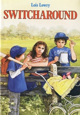 Switcharound (Just the Tates!) by Lowry, Lois, Acceptable Book
