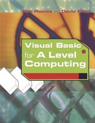 Visual Basic for A level Computing by Fogg, Dave 0340889217 FREE Shipping