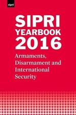 SIPRI Yearbook 2016: Armaments, Disarmament a...