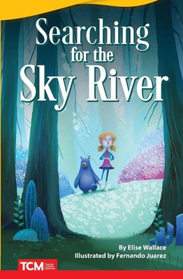 Searching for the Sky River Elise Wallace Taschenbuch Kartoniert / Broschiert