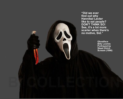 SCREAM'S GHOSTFACE ''DID WE EVER FIND OUT WHY...'' QUOTE PHOTO VARIOUS SIZES