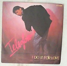 48161 45 giri - 7' - Telesforo - I Do It For Love