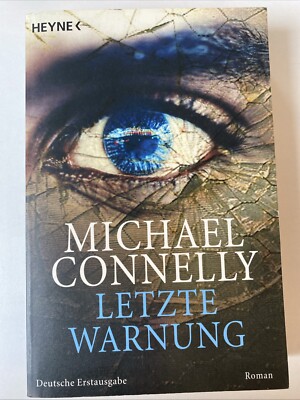 Letzte Warnung: Ein Harry-Bosch-Roman von Michael C... | Buch | Zustand sehr gut