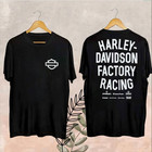 SALE 2025 Harley Factory Davidson Racing Team T Shirt Unisex Size S 4XL Reprint