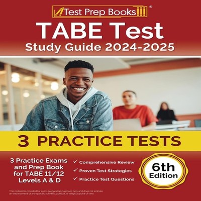 TABE Test Study Guide 2025-2026 3 Practice Exams and Prep Book fo