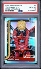 2025 Topps Chrome Formula 1 Lewis Hamilton PSA 10 IV Image Variation #4 POP 3 F1