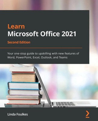 Learn Microsoft Office 2021 - Second Edition Linda Foulkes Taschenbuch Englisch