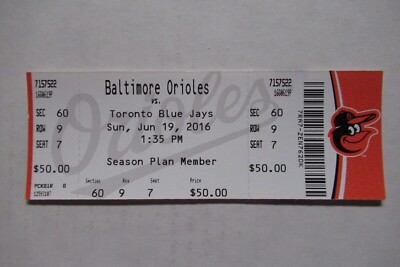 BALTIMORE ORIOLES VS BLUE JAYS 6/19/2016 FULL TICKET ~ TULOWITZKI/SCHOOP+ HRs