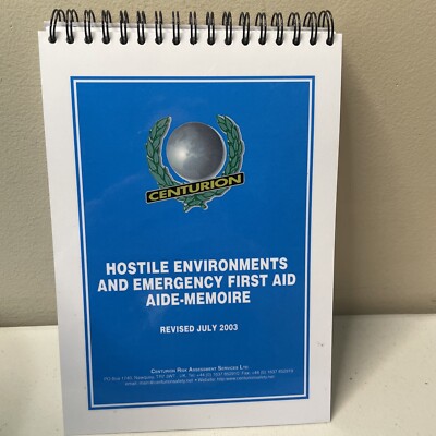 Centurion Hostile Environments And Emergency First Aid Book 2003 Prepper Book