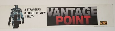 Vantage Point, 2008 Film, Large (5'' X 25'') Movie Theater Mylar Poster/Banner