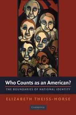 Elizabeth Theiss-Morse | Who Counts as an American | Buch | Englisch (2009)