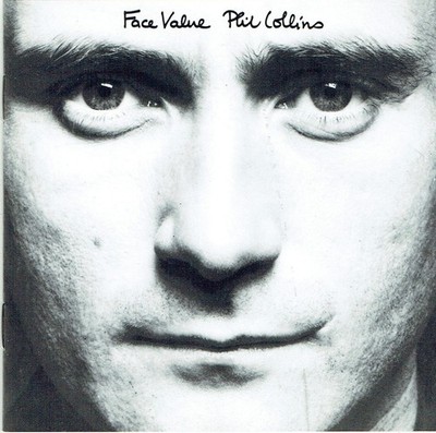 (CD) Phil Collins - Face Value - In The Air Tonight, Thunder And Lightning