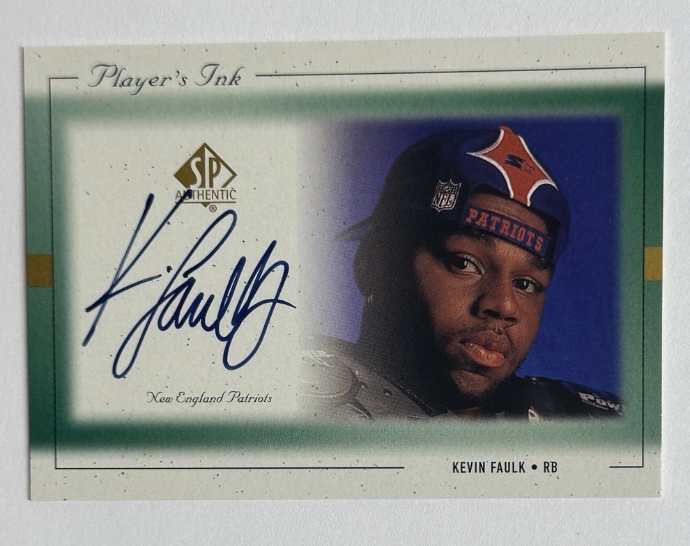 Kevin Faulk SP Authentic Player's Ink #KFA Base