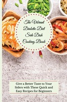 Rachel Holmes | The Vibrant Diabetic Diet Side Dish Cooking Book | Taschenbuch