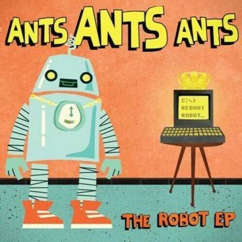 Ants Ants Ants - The Robot Ep [New CD] Extended Play