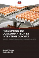Gopal Thapa (U. A.) | Perception DU Consommateur ET Intention D'achat | Buch