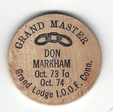 1974, Grand Master DON MARKHAM, Grand Lodge I.O.O.F. Connecticut, Wooden Nickel