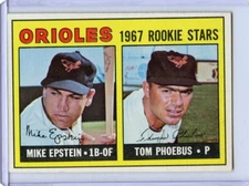 1967 Topps Rookie Stars Baltimore Orioles Mike Epstein/ Phoebus #204 🚀😳💥 EX