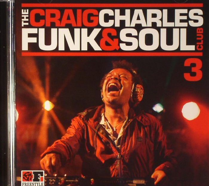 VARIOUS - The Craig Charles Funk & Soul Club 3 - CD (unmixed CD)