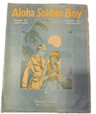 1918 ALOHA SOLDIER BOY Signed by Sidney Carter