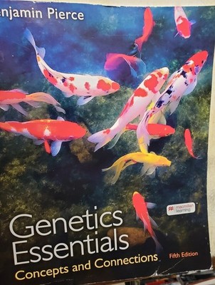 Genetics Essentials : Concepts and Connections Paperback Benjamin