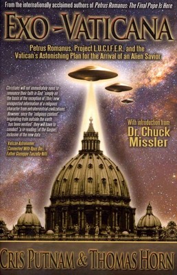 Exo-Vatikan: Petrus Romanus, Projekt L.U.C.I.F.E.R. und der Aston des Vatikans...