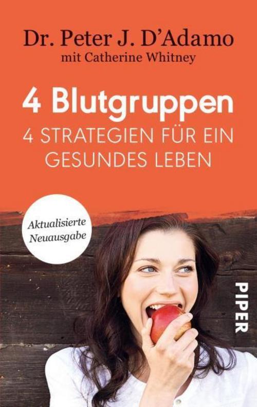 Thumbnail - 4 Blutgruppen - 4 Strategien Für Ein Gesundes Leben Peter J. D'adamo