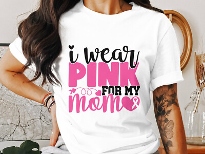 T-Shirt I Wear Pink For My Mom Brustkrebs Bewusstsein Shirt Unterstützung für Mama
