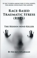 Rickey Spearman | Race-Based Traumatic Stress (Rbts) | Taschenbuch | Englisch